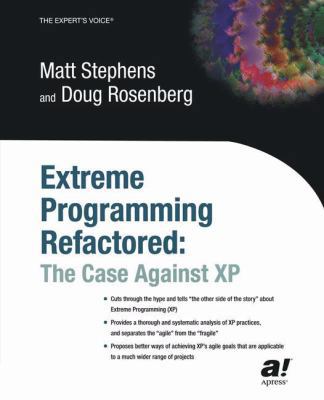 Extreme Programming Refactored: The Case Agains... 1590590961 Book Cover