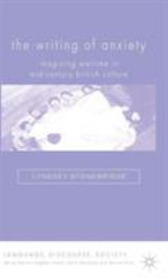 The Writing of Anxiety: Imagining Wartime in Mi... 0230013279 Book Cover