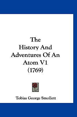 The History And Adventures Of An Atom V1 (1769) 1120074096 Book Cover
