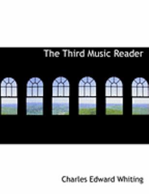 The Third Music Reader [Large Print] 0554853523 Book Cover