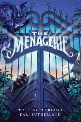 The Menagerie 0062202901 Book Cover