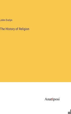 The History of Religion 3382319713 Book Cover