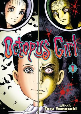 Octopus Girl, Vol. 1 1593074808 Book Cover