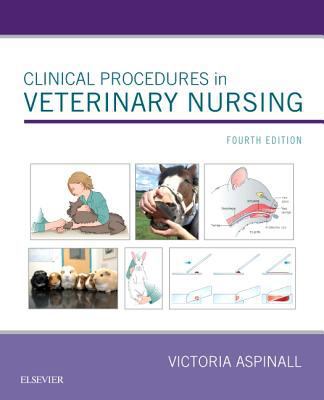 Clinical Procedures in Veterinary Nursing 0702073962 Book Cover