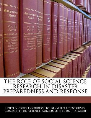 The Role of Social Science Research in Disaster... 1240506376 Book Cover