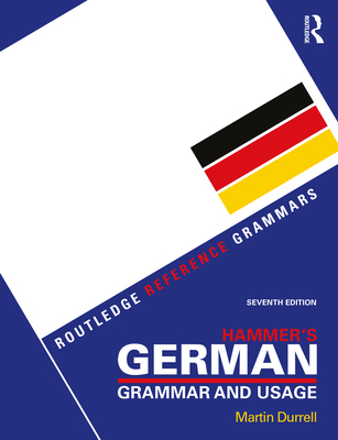 Hammer's German Grammar and Usage [German] 0367150263 Book Cover