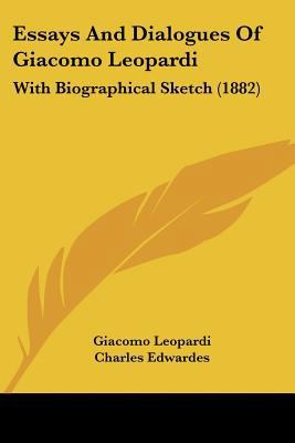 Essays And Dialogues Of Giacomo Leopardi: With ... 1436837693 Book Cover