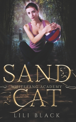 Sand Cat: White Fang Academy B0CHLLJ81B Book Cover