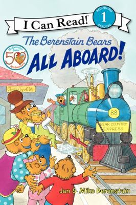 The Berenstain Bears: All Aboard! 0060574186 Book Cover