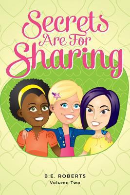 Secrets Are for Sharing: Hidden Secrets 198494455X Book Cover