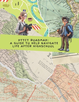 PTTCT Roadmap: A Guide To Help Navigate Life Af...            Book Cover