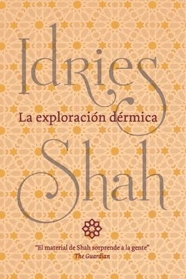 La exploración dérmica [Spanish] 178479922X Book Cover