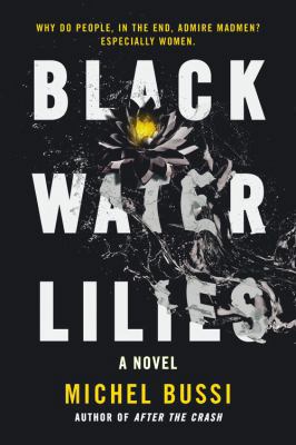 Black Water Lilies 0316504998 Book Cover