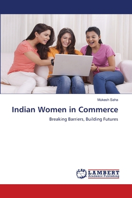 Indian Women in Commerce 3659952001 Book Cover
