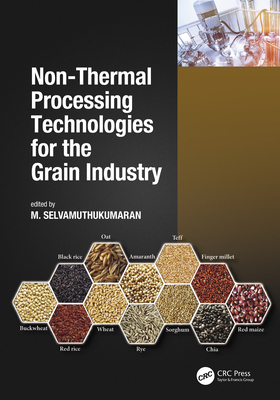 Non-Thermal Processing Technologies for the Gra... 036760857X Book Cover
