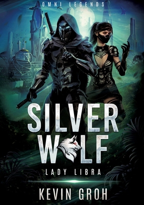 Omni Legends - Silver Wolf: Lady Libra [German] 3819247548 Book Cover
