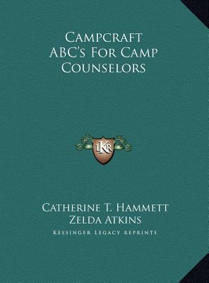 Campcraft ABC's For Camp Counselors 1169702570 Book Cover