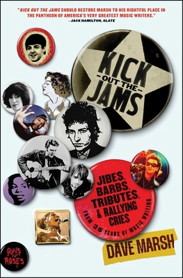 Kick Out the Jams: Jibes, Barbs, Tributes, and ... 198219717X Book Cover