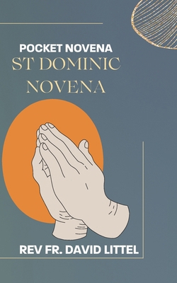 St. Dominic: Pocket Novena            Book Cover