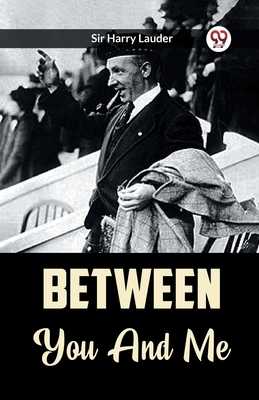 Between You And Me B0CWSCTFW1 Book Cover