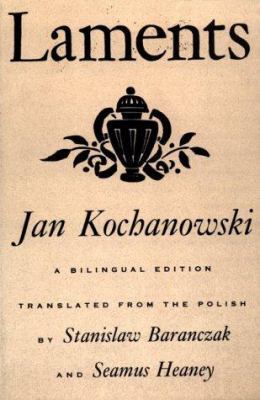 Laments: A Bilingual Edition (English and Polis... 0374524890 Book Cover