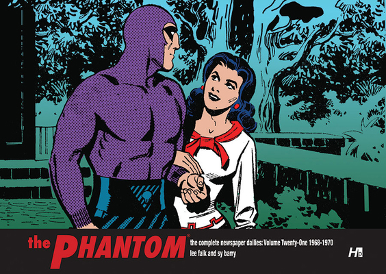 The Phantom: The Complete Newspaper Dailies Vol... 1613452306 Book Cover