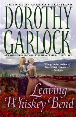 Leaving Whiskey Bend 0446695343 Book Cover