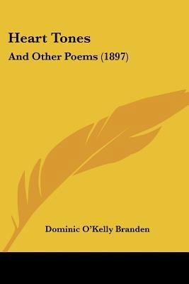 Heart Tones: And Other Poems (1897) 1104174987 Book Cover