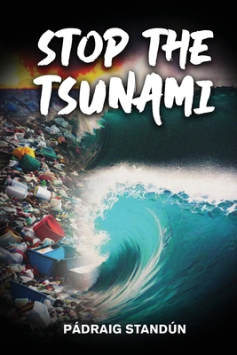 Stop the Tsunami B0CVD2F7QQ Book Cover