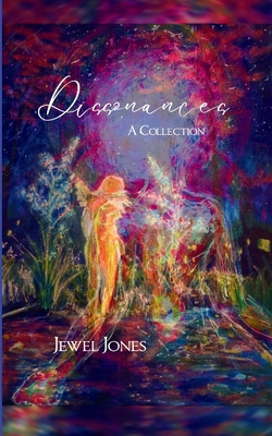 Dissonances A Collection B0FQWGWKGV Book Cover