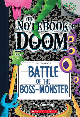 Battle of the Boss-Monster: A Branches Book (th... 1338034561 Book Cover