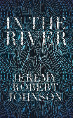 In the River 1621052516 Book Cover
