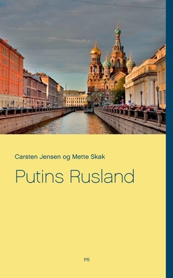 Putins Rusland [Danish] 8743031536 Book Cover