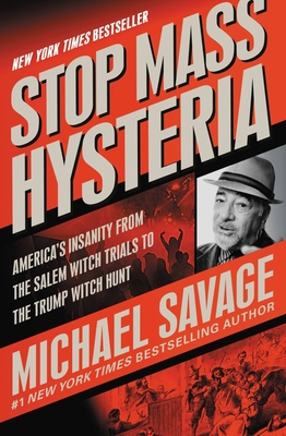 Stop Mass Hysteria: America's Insanity from the... [Large Print] 1546076069 Book Cover