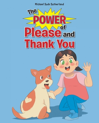 The Power of Please and Thank You B0CV84HXV1 Book Cover