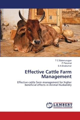 Effective Cattle Farm Management 6208418828 Book Cover