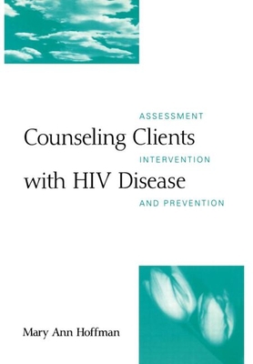 Counseling Clients with HIV Disease: Assessment... 1572300639 Book Cover