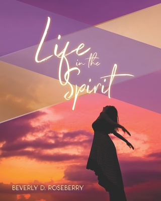 Life in the Spirit: Lord Teach Me How B093B7T1MM Book Cover