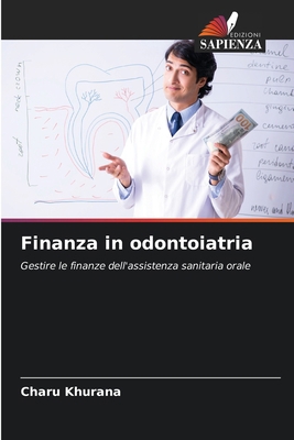 Finanza in odontoiatria [Italian] 6207306910 Book Cover