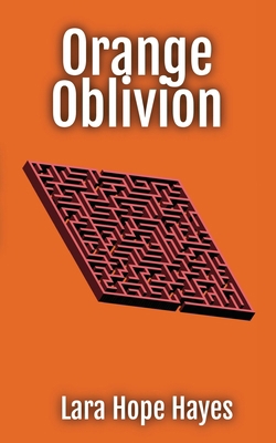 Orange Oblivion            Book Cover