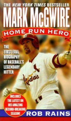 Mark McGwire: Home Run Hero 0312971095 Book Cover