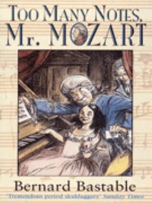 Too Many Notes, Mr. Mozart 0751518069 Book Cover