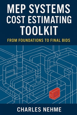 MEP Systems Cost Estimating Toolkit: From Found... B0FPDDS865 Book Cover