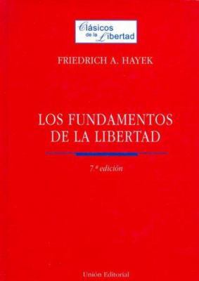 Los Fundamentos de La Libertad [Spanish] 847209426X Book Cover