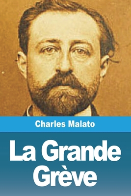 La Grande Grève [French] 3988815187 Book Cover