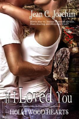 If I Loved You (Hollywood Hearts) 1618855999 Book Cover