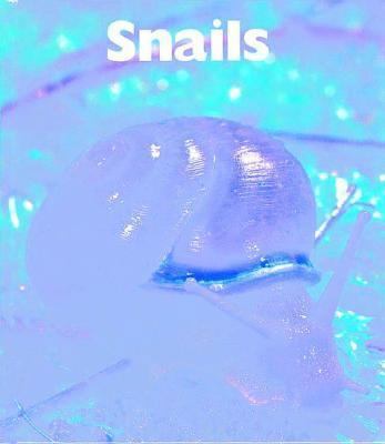 Snails 1567663826 Book Cover