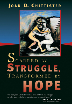 Scarred by Struggle, Transformed by Hope B0028I96FW Book Cover