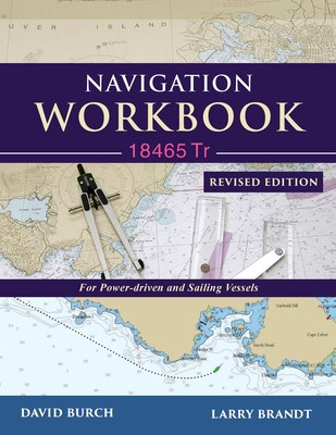 Navigation Workbook 18465 Tr: For Power-Driven ... 0914025457 Book Cover