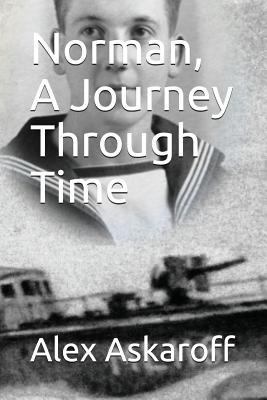 Norman, a Journey Through Time 1717925197 Book Cover